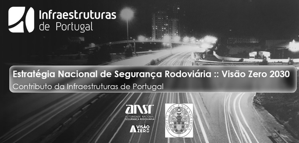 IP participa na apresentação da Estratégia Visão Zero na Ordem dos Engenheiros - Foto 1