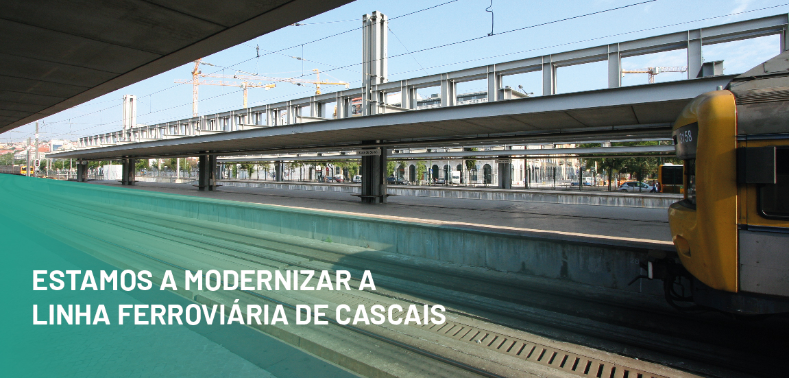 Início da nova fase da modernização da Linha de Cascais